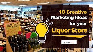 10 Creative Marketing Ideas for your Liquor Store