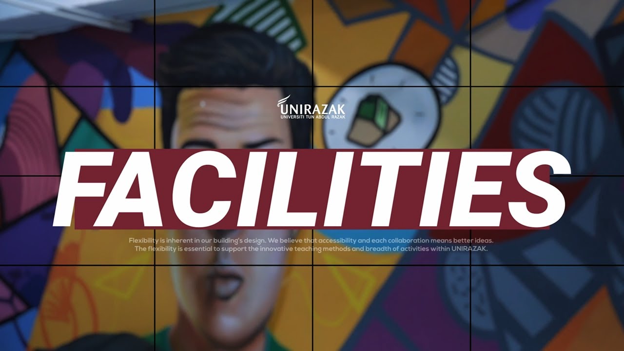Facilities at UNIRAZAK