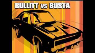 Vigilante Presents :  Bullitt vs Busta - On The Way To San Mateo / Get Down