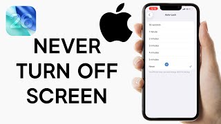 How to Make iPhone Screen NEVER Turn OFF