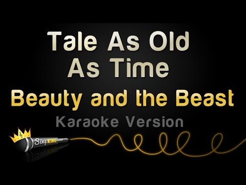 Beauty And The Beast - Tale As Old As Time (Karaoke Version)