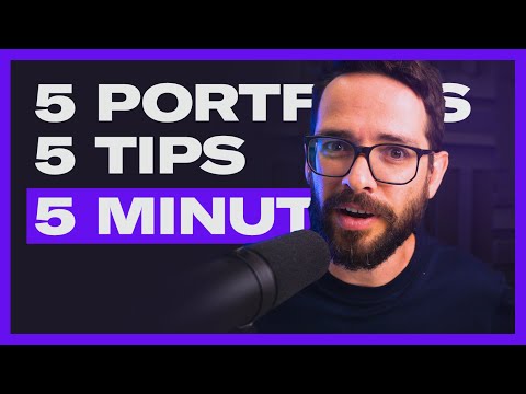 5 Portfolios. 5 Tips. 5 Minutes
