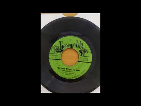 The Melodians - You have caught me baby