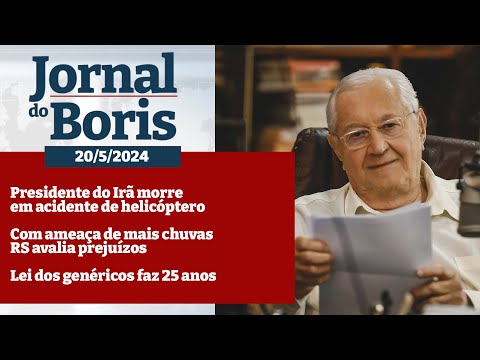 Jornal do Boris - 20/5/2024 - Notícias do dia com Boris Casoy