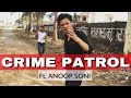 CRIME PATROL Spoof ROUND2HELL R2H