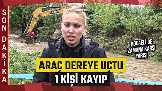 Kocaeli'de Zamana Karşı Yarış | Araç Dereye Uçtu: Kayıp 1 Kişiyi Arama Çalışmala