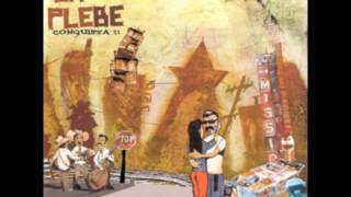 La Plebe - Largate Lucrecia