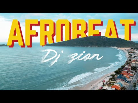 AFROBEAT MIX | DJ Set by @zionlab. ​(Wizkid ,Tyla ,Burna Boy ,Ayra Starr ,Dave)