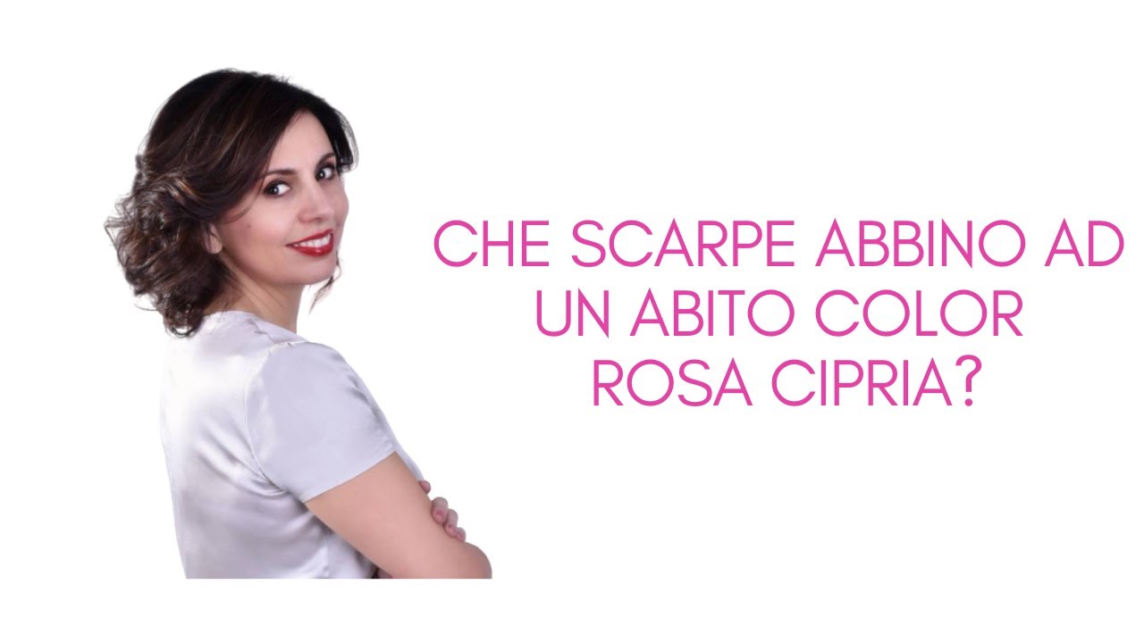 Che scarpe abbino ad un abito color rosa cipria