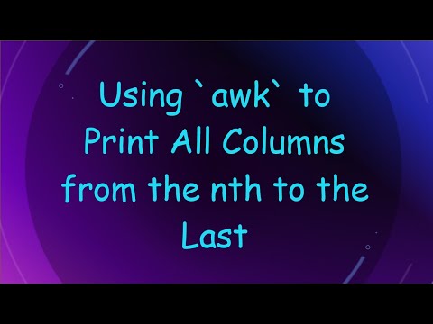 Awk Print Multiple Columns