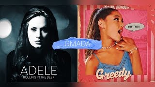 Rolling In The Deep + Greedy - Adele &amp; Ariana Grande (Mashup)