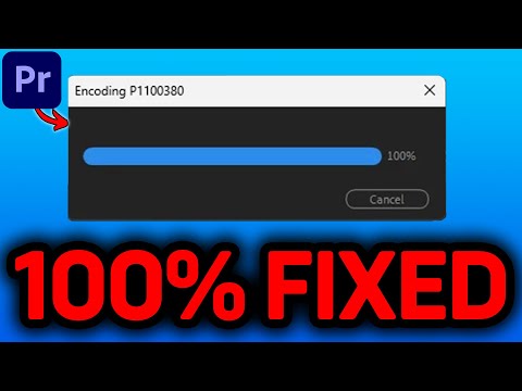 100% FIXED! Premiere Pro Exporting Encoding Stuck at 100% Fixed