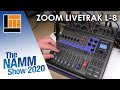 L&M @ NAMM 2020: Zoom LiveTrak L-8