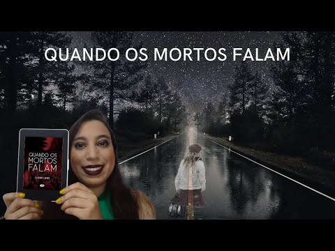 Quando os Mortos Falam - Cláudia Lemos 📕Sammara Ferreira.