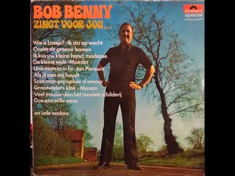 Bob Benny - Zingt Voor Jou