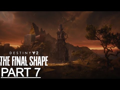 DESTINY 2: THE FINAL SHAPE Gameplay Walkthrough Part 7 - No Commentary (Full Game)