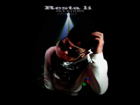 Nick il clown - Resta li (NEW TUNE 2012)