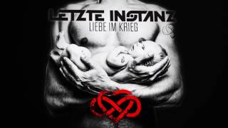 LETZTE INSTANZ - Liebe im Krieg 2016 (official lyric video)