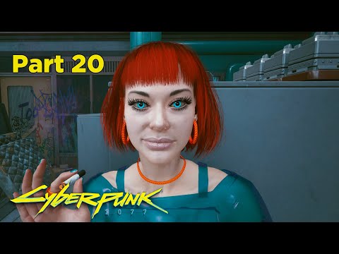 Cyberpunk 2077 Gameplay Walkthrough Part 20