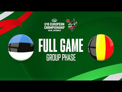 Estonia v Belgium | Full Basketball Game | FIBA U16 European Championship 2022 - Division B