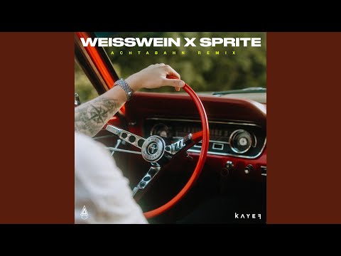 WEISSWEIN x SPRITE (ACHTABAHN Remix)