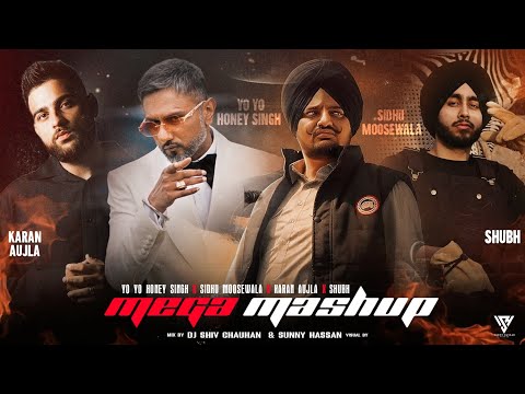 Yo Yo Honey Singh X Sidhu Moosewala X Karan Aujla X Shubh - Mega Mashup 2024 | Sunny Hassan Visual