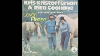 Kris Kristofferson  &amp; Rita Coolidge, Slow down, Single 1975