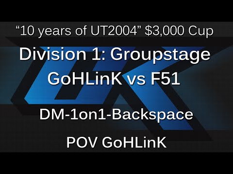 [cK cup #14] GoHLinK vs F51 - Div 1 Groupstage - Backspace POV GoHLinK ~ cluex.org