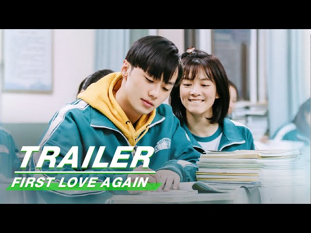 Official Trailer: First Love Again | 循环初恋 | iQiyi