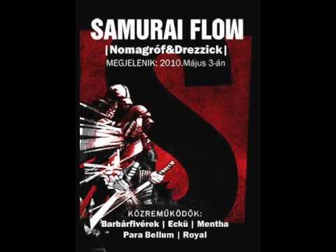 Samurai Flow-Egymásután 2 _km. Eckü, Mentha