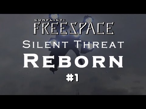 Viel Story, viel Action || Conflict Freespace: Silent Threat #1