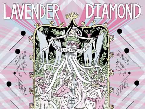 Lavender Diamond - Side Of The Lord