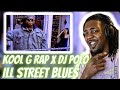 2000s Baby Reacts to Kool G Rap & DJ Polo - Ill Street Blues
