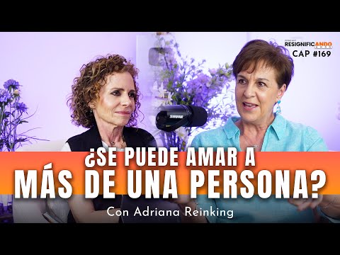 Amor, libertad y  exclusividad en pareja - con Adriana Reinking y Shulamit Graber