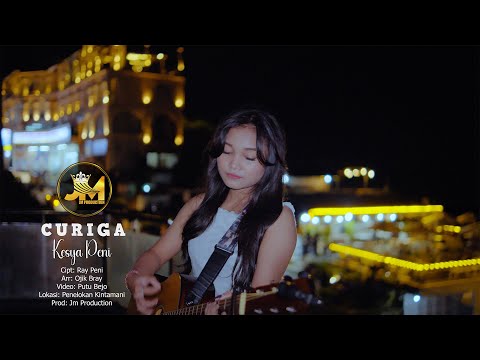 CURIGA - KESYA PENI - {Official Music Video}@Jmmayun 