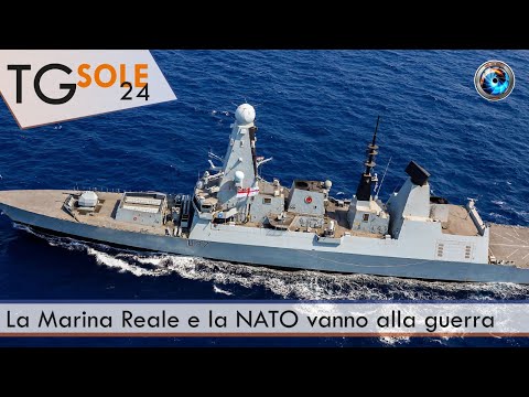TgSole24 - 25 giugno 2021 - La Marina Reale e la NATO vanno alla guerra