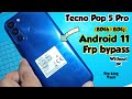 Tecno Pop 5 Pro Frp Bypass Android 11 Tecno BD4h BD4j BD4a Frp Bypass Android 11 Without Pc Pop5 Frp