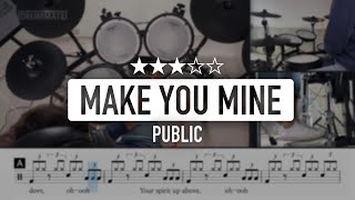 Make You Mine - Public (★★★☆☆) Drum Cover, Tutorial with sheet music