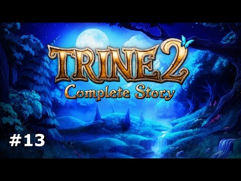 Trine 2 Complete Story  (stage 13) hardcore mode + Hard + all the secrets