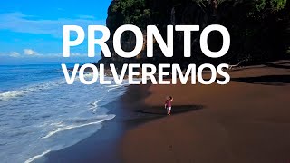 Pronto Volveremos Music Video