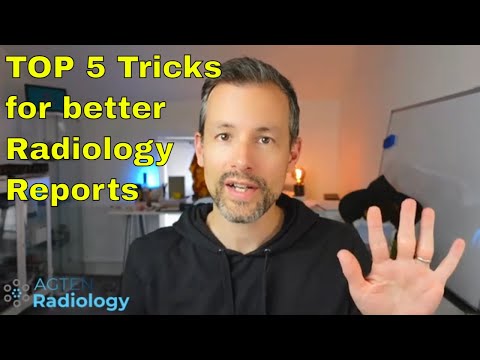 Five Reporting Tips Every Radiologist NEEDS