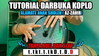 Download lagu KHUSUS PEMULA!!! Tutorial Darbuka ALAMATE ANAK SHOLEH (Versi AZ-ZAHIR) mp3 Download lagu KHUSUS PEMULA!!! Tutorial Darbuka ALAMATE ANAK SHOLEH (Versi AZ-ZAHIR) mp3