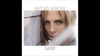 Sertab Erener – Sade – Full Albüm