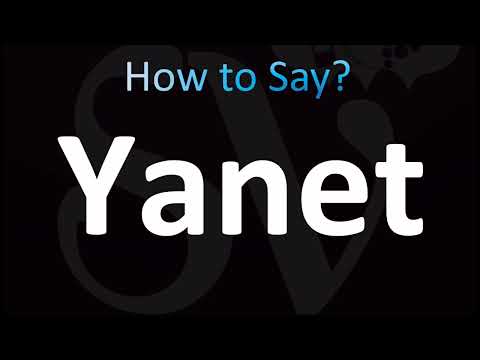 How to Pronounce ''Yanet''
