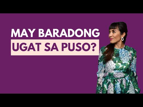 May Baradong Ugat sa Puso?