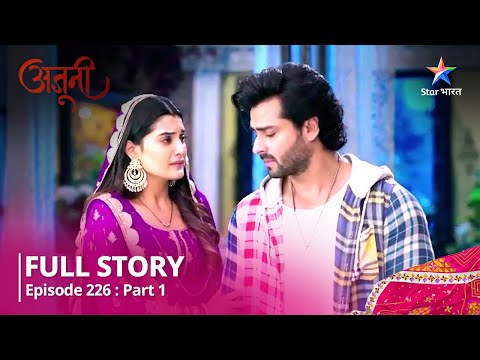 NEW STORY || Ajooni | Tejinder Ne Rakhi Apni Maang | Episode 226 Part-1 #starbharat