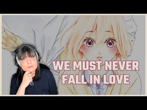We must never fall in love... Mais si vous pouvez ! (d'après Caro)