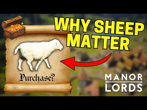 How SHEEP Fix Your CLOTHING & ECONOMY – Manor Lords Update Breakdown