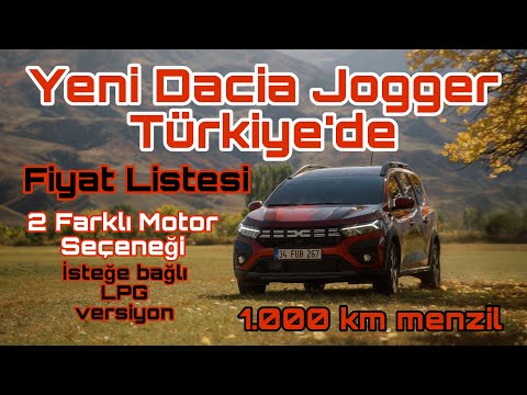 Yeni Dacia Jogger Türkiye’de! Fiyat Listesi | 1.000 km Menzil | İsteğe Bağlı LPG Versiyon