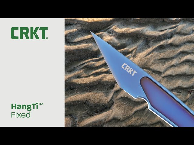 CRKT HangTi™ K...